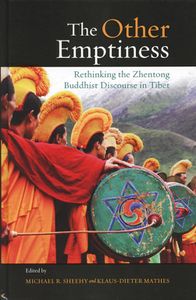 The Other Emptiness Rethinking the Zhentong Buddhist Discourse in Tibet-front.jpeg